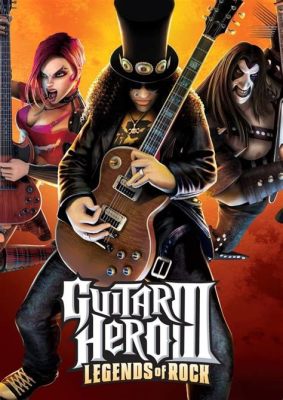  Guitar Hero III: Legends of Rock、伝説のロックスターを目指せ！