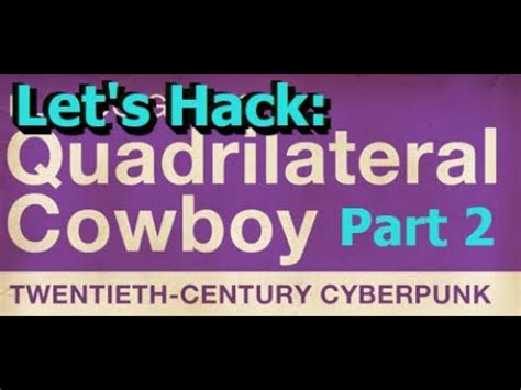 Quadrilateral Cowboy をプレイして未来都市のハッキングを体験せよ！