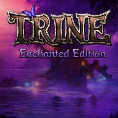  Trine Enchanted Edition 冒険とパズルが織りなす美しいファンタジーワールドへようこそ！